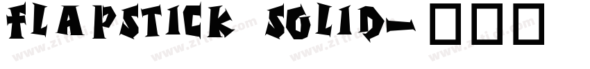 Flapstick Solid字体转换